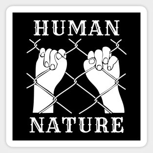 Human Nature Sticker